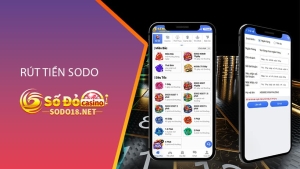 Rút tiền SODO Casino - SODO18